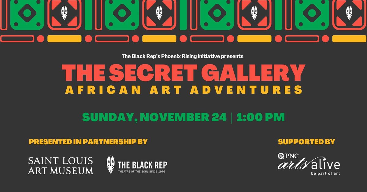 The Secret Gallery: African Art Adventures