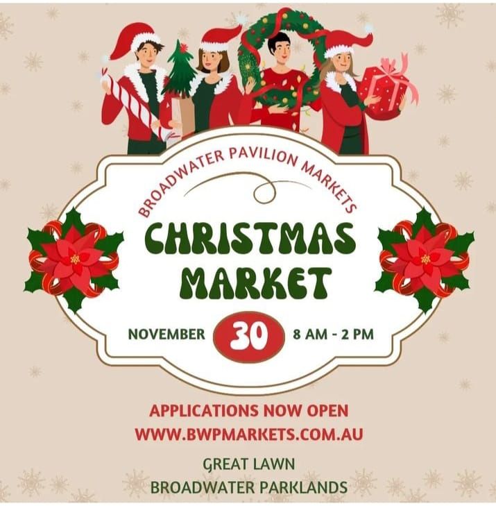 Broadwater Pavilion Markets Christmas Market