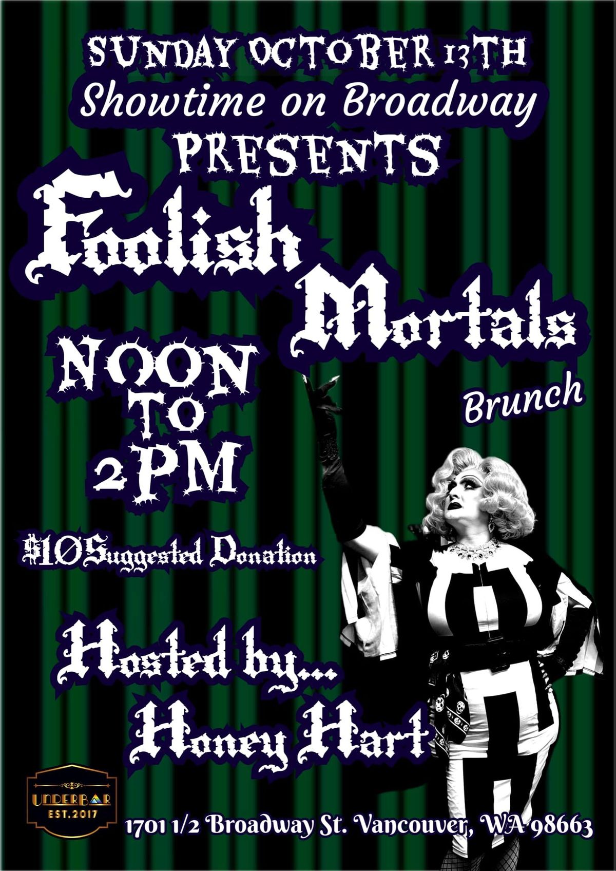 Showtime On Broadway Presents Foolish Mortals 