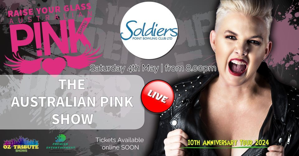 Raise Your Glass. The Australian Pink Show Soldiers Point Bowls Club