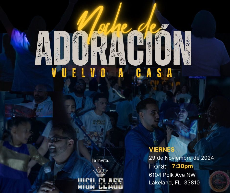 Noche de Adoraci\u00f3n - Vuelvo a Casa