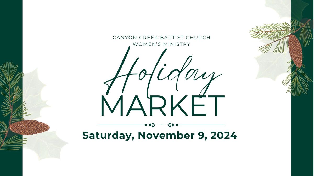 Holiday Market at Canyon Creek Baptist Church