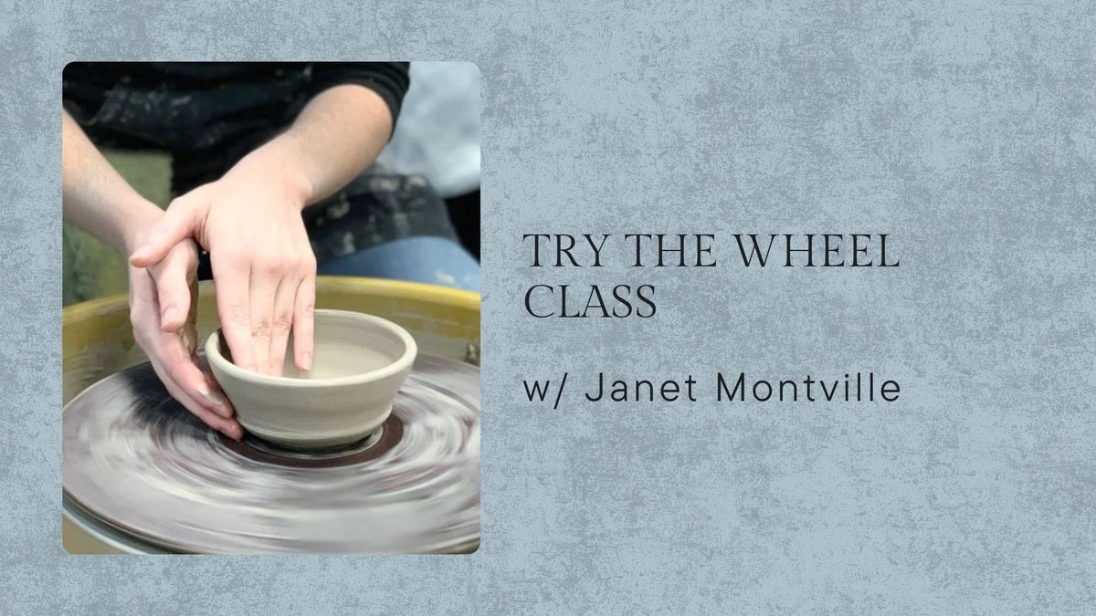 Try The Wheel! with Janet Montville