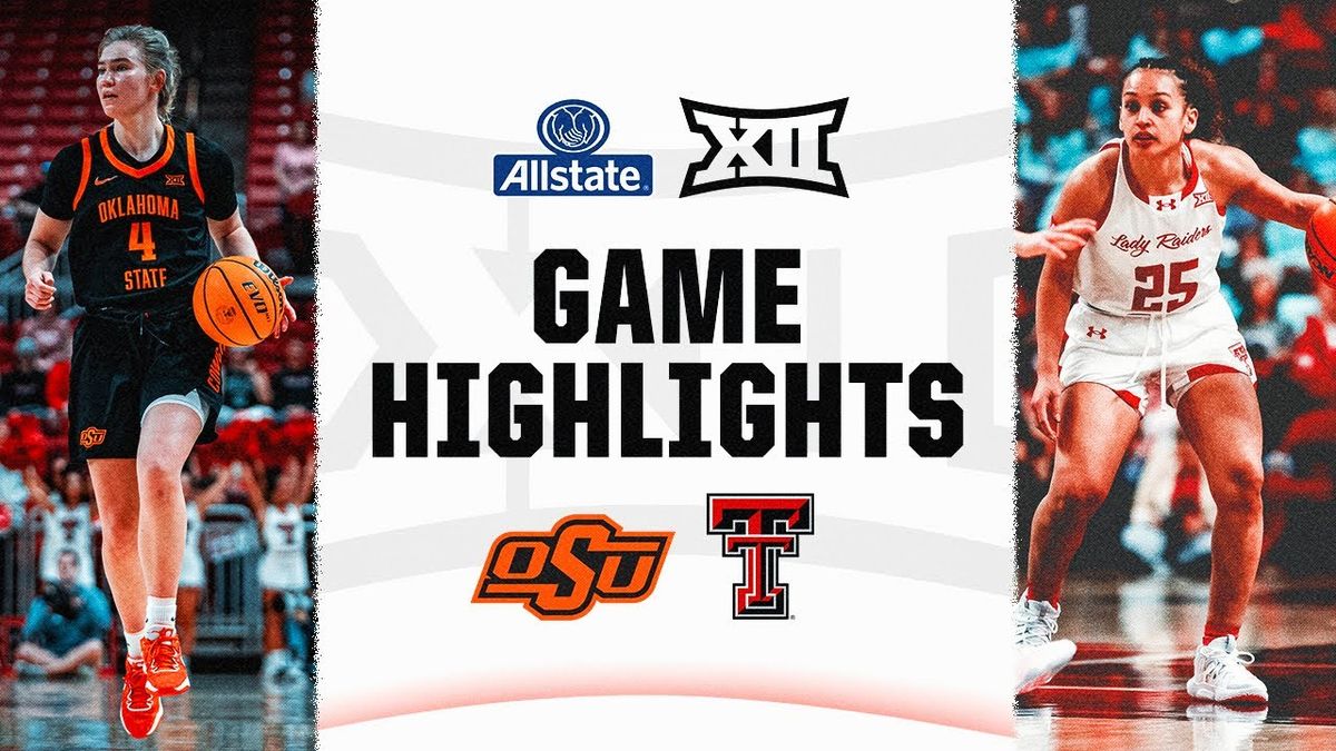 Oklahoma State Cowgirls at Texas Tech Lady Raiders Womens Basketball