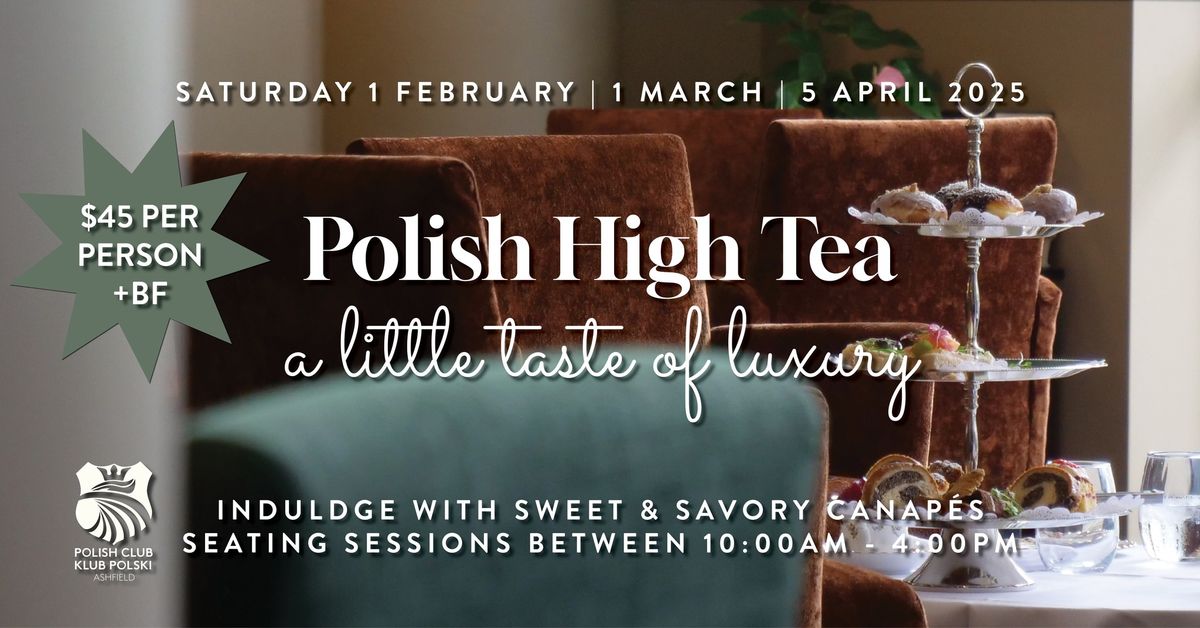 Polish High Tea