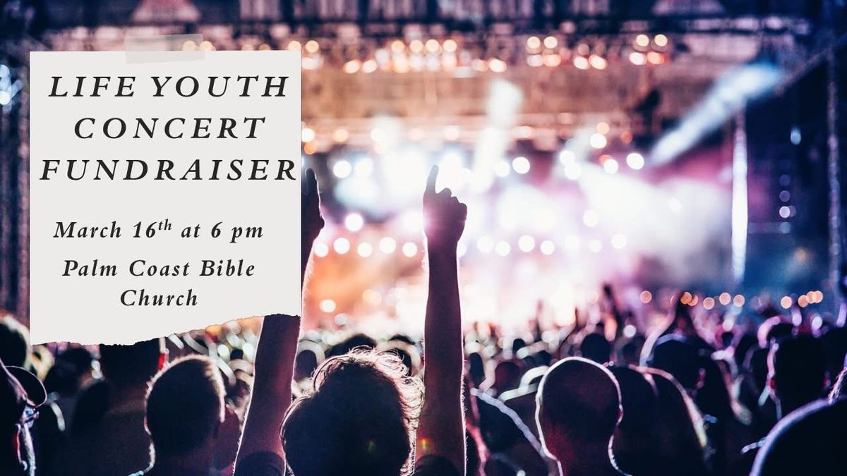 Life youth concert fundraiser