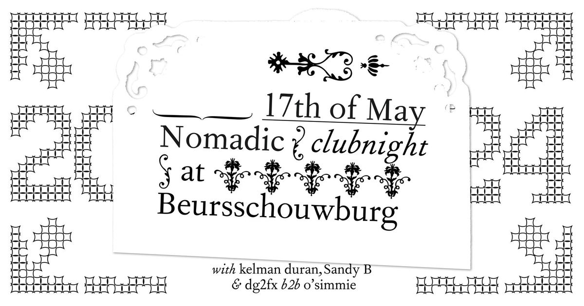 club night w\/ Kelman Duran, Sandy B & dg2fx b2b o\u2019simmie I Nomadic 2024
