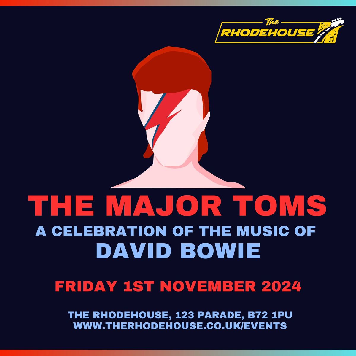 The Major Toms: A Celebration of the Music of David Bowie