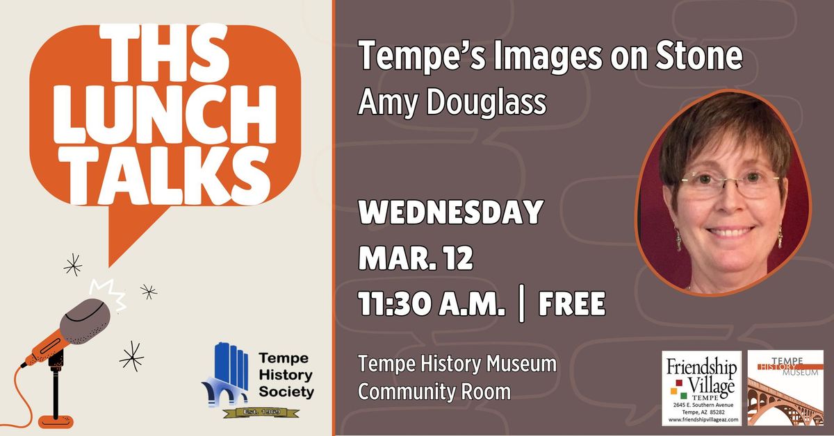 Tempe History Society Lunch Talks