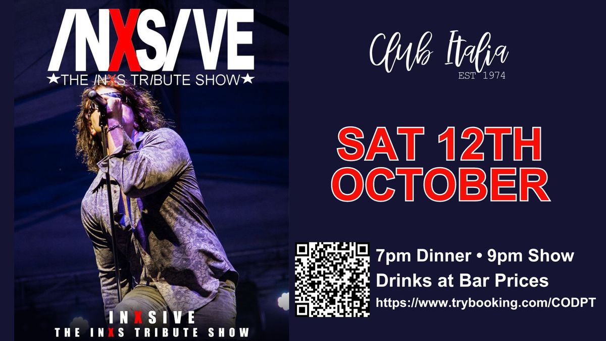 INXSIVE, The INXS Tribute Show