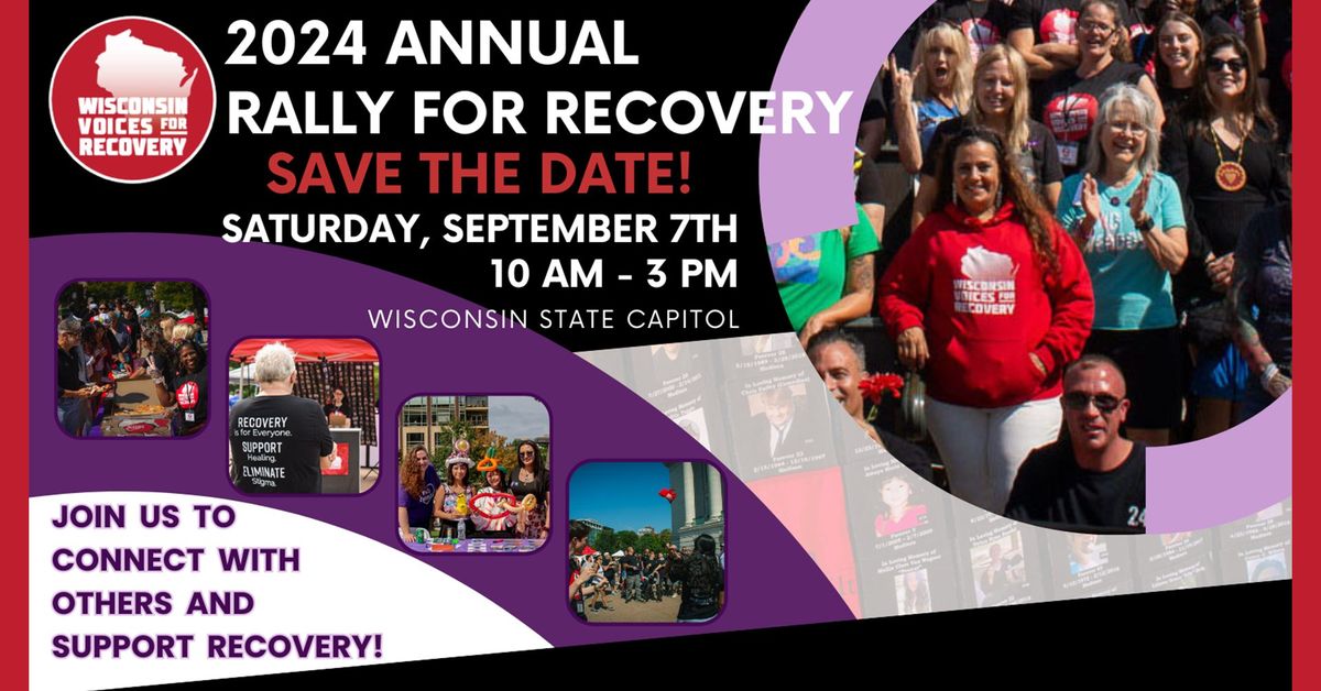 2024 Annual Rally for Recovery (SAVE THE DATE!!!)
