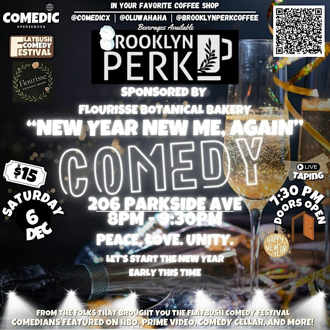 COFFEE SHOP COMEDY SHOW "New Year New Me, Again."