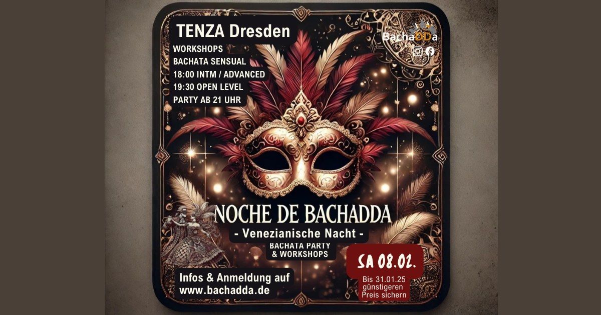 Noche de BachaDDa - Venezianische Nacht