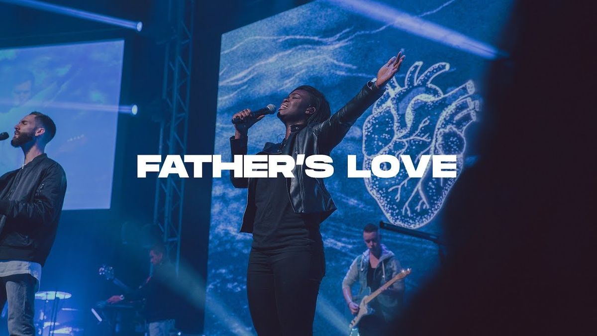 A Father\u2019s Love (Concert)