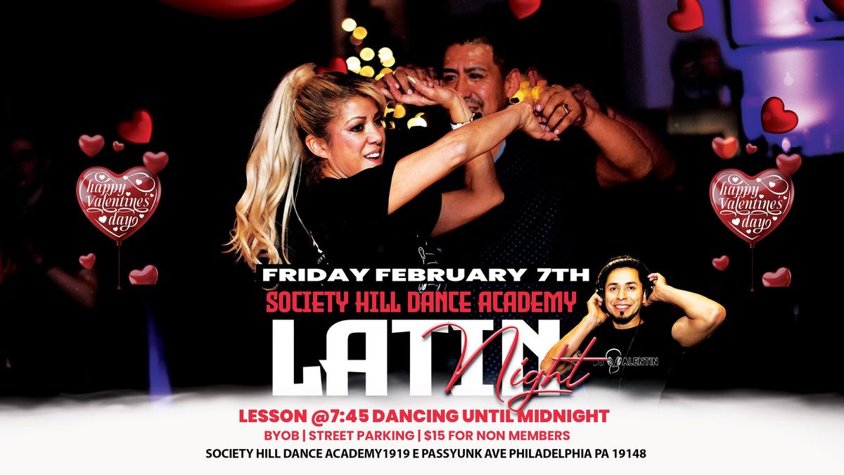 Society Hill Dance Academy Friday Latin Night - Valentine's day Edition