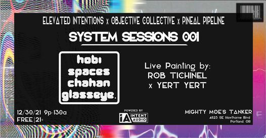 System Sessions 001 ft. Hobi, Spaces, Chahan, Glasseye., Rob Tichinel, Yert Yert