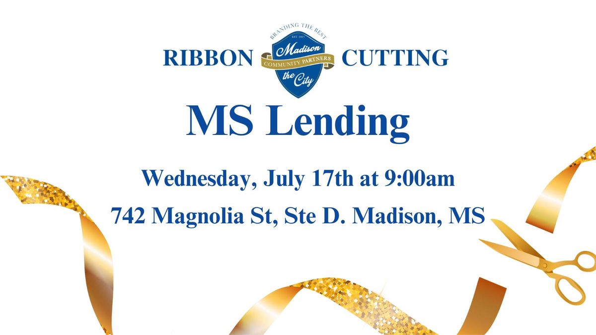MS Lending Ribbon Cutting