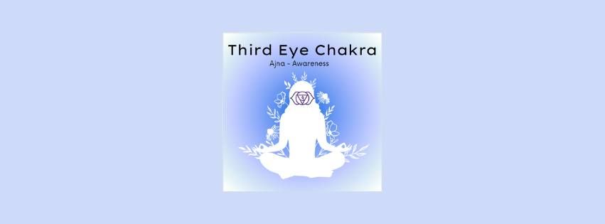 Understanding Your Third Eye Chakra