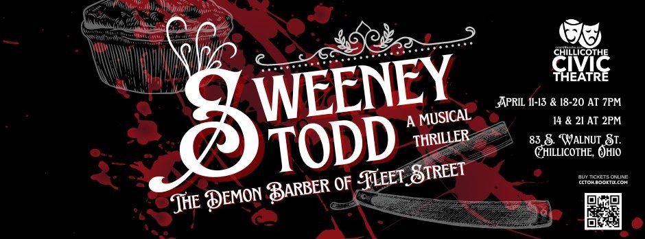 Sweeney Todd - Presented by Chillicothe Civic Theatre