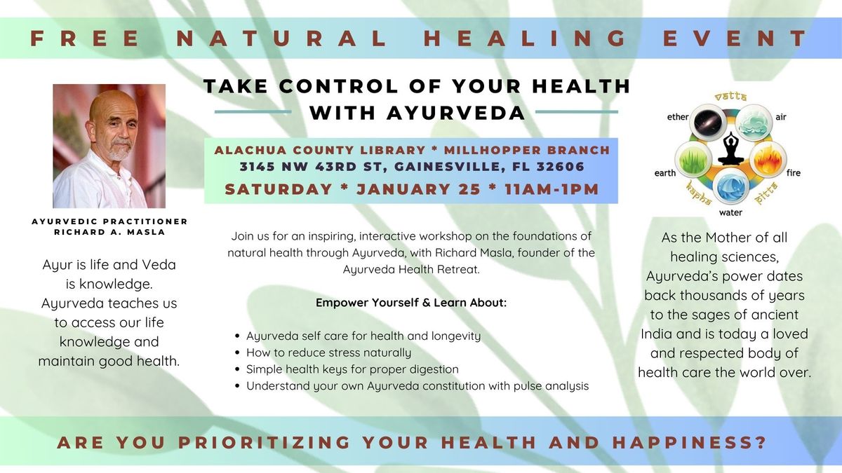 Take Control of Your Health With Ayurveda ~ Live FREE Interactive Wellness Event