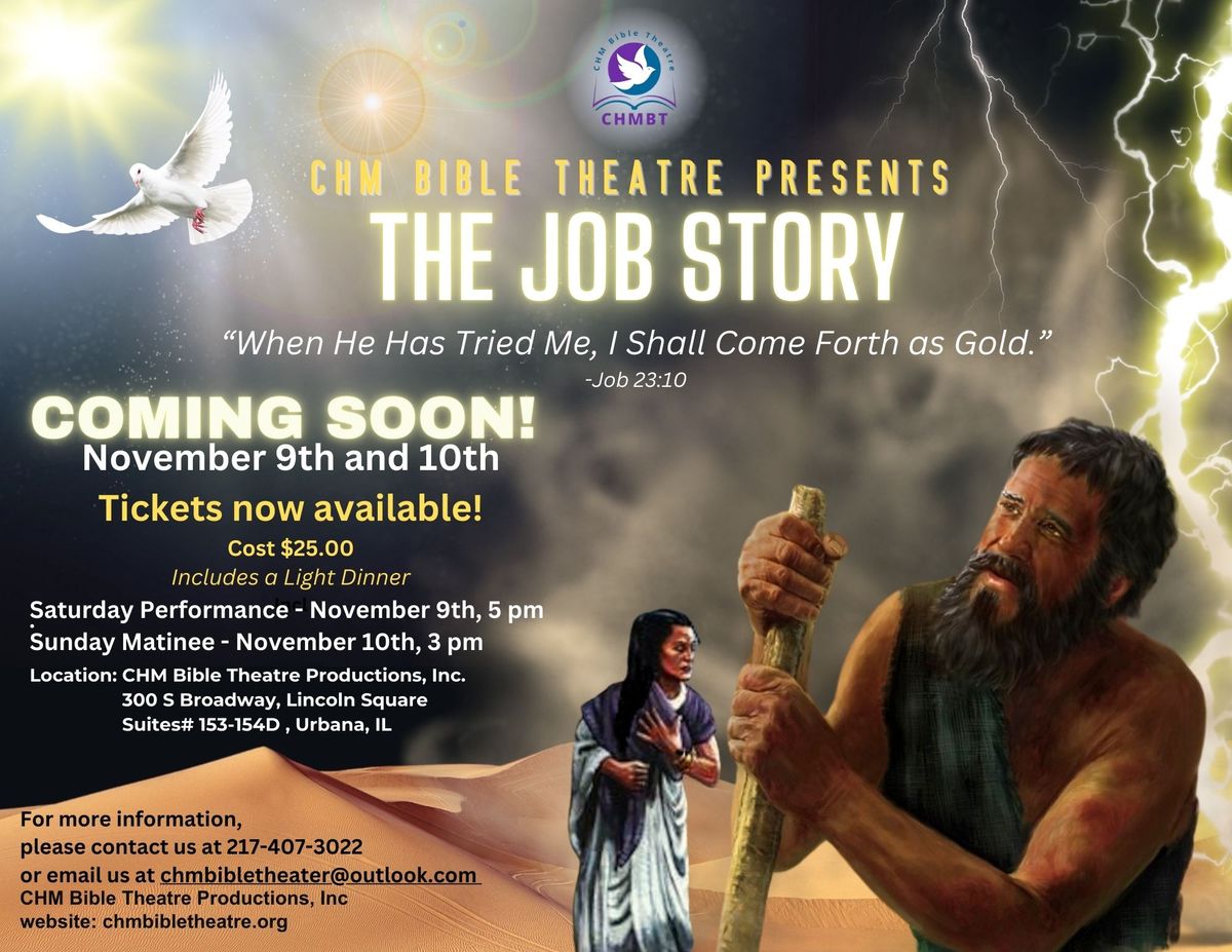 CHM Bible Theatre Presents..."The JOB Story"