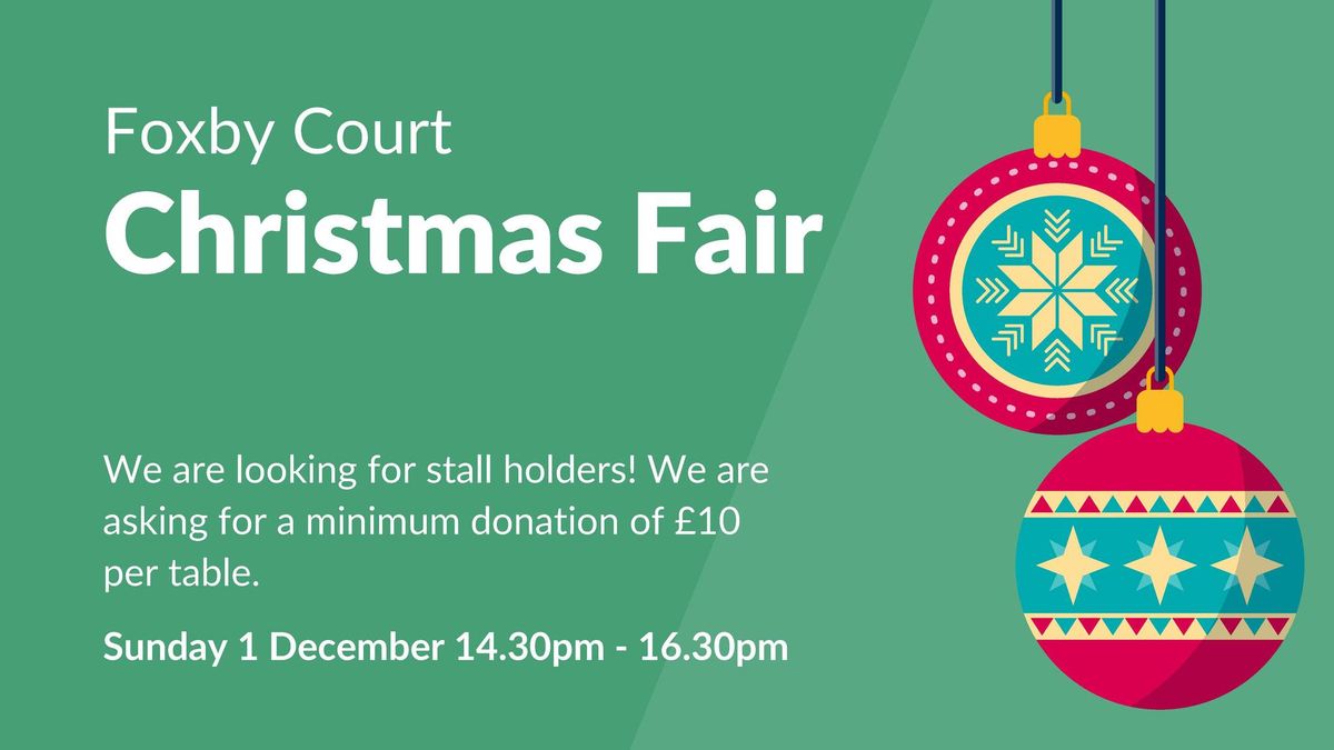 Foxby Court Christmas Fair