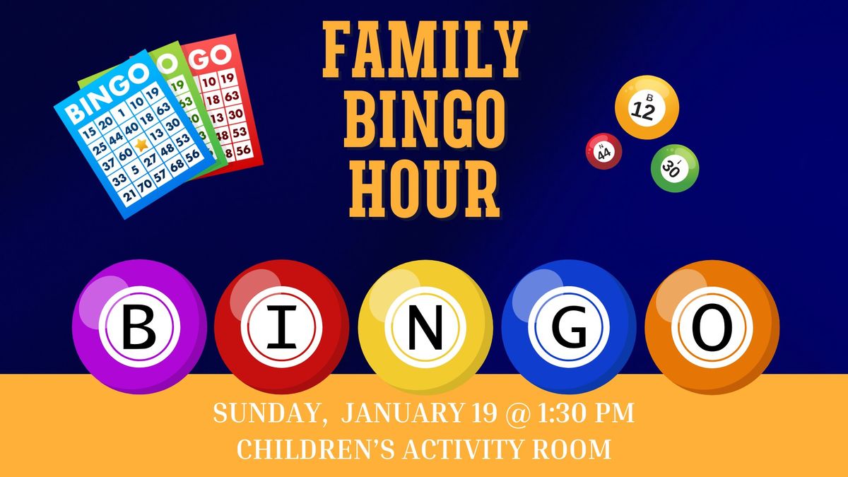 Family BINGO Hour