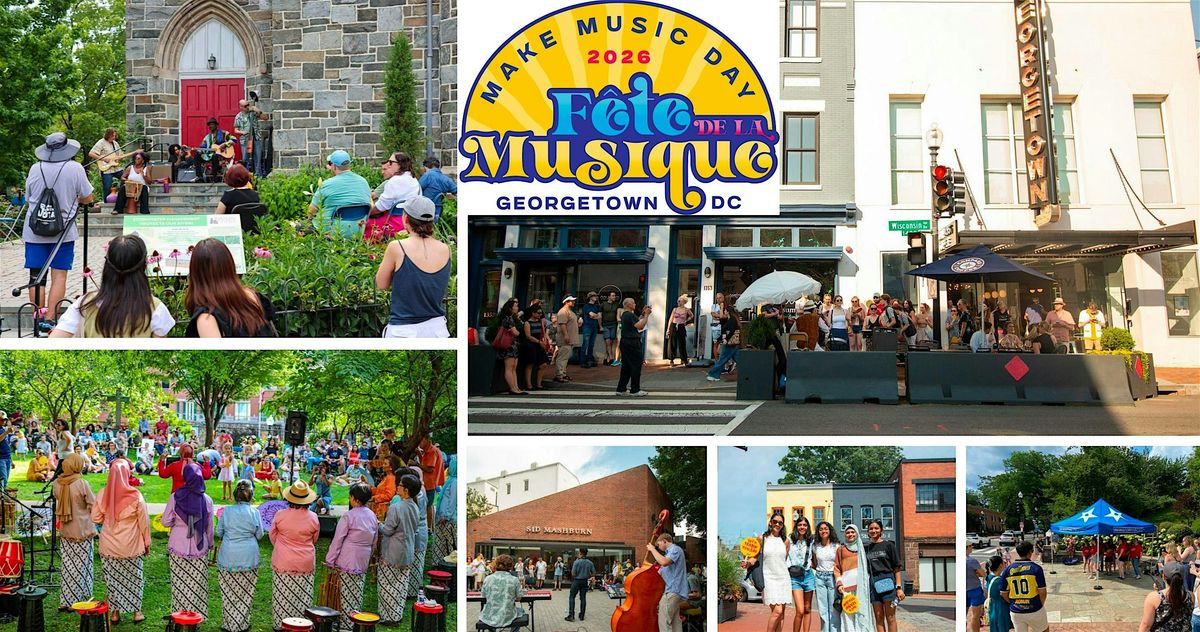 F\u00eate de la Musique-Make Music Day Georgetown 2026