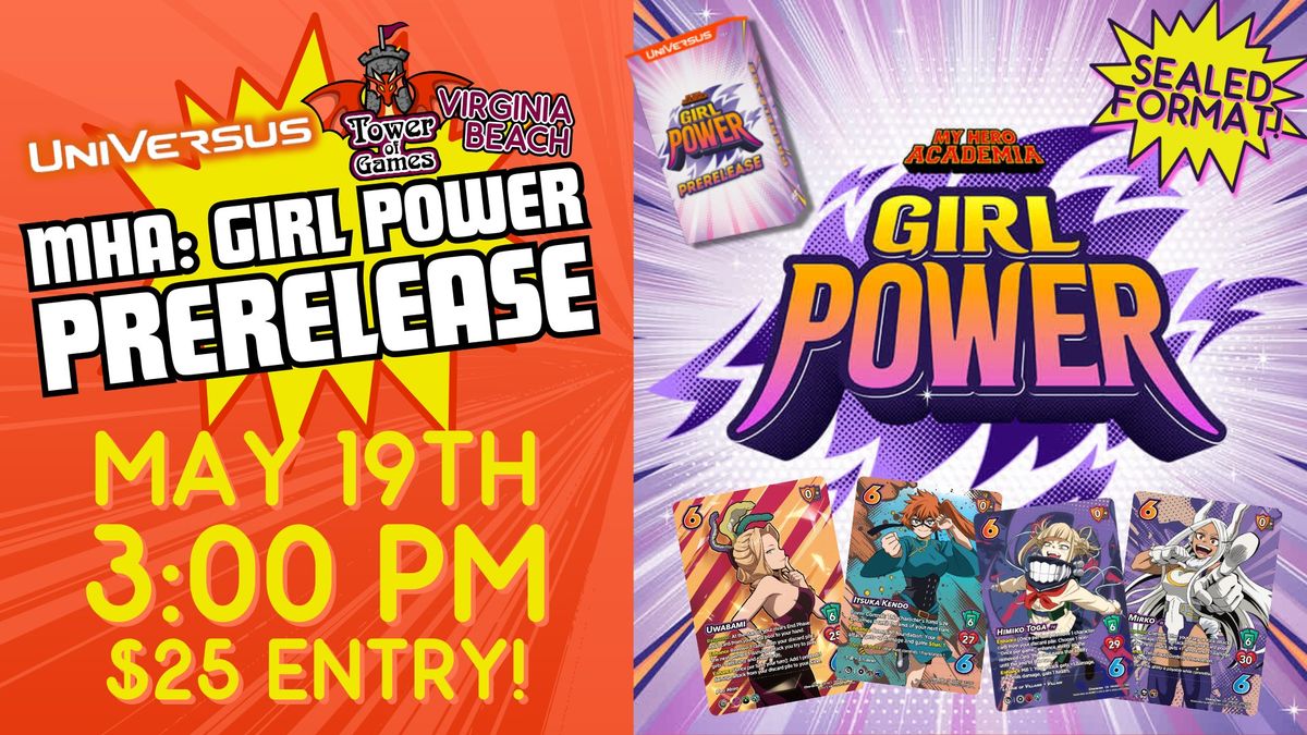Universus: 'Girl Power' Prerelease at Tower of Games Virginia Beach!
