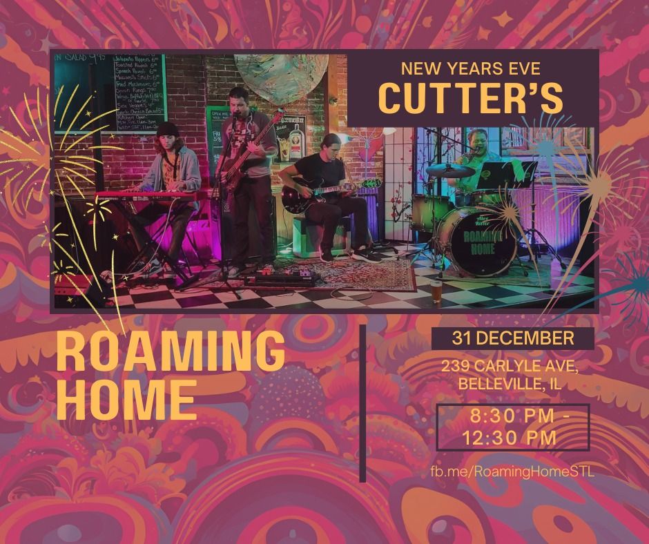 Roaming Home NYE @ Cutter's