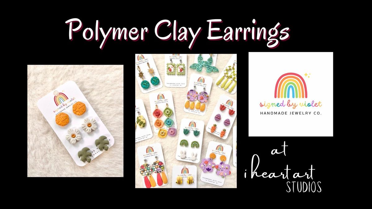 Polymer Clay Earrings with Signed by Violet