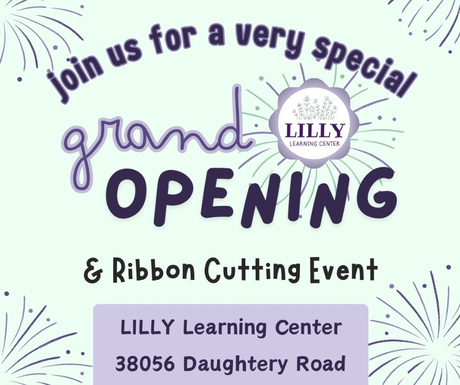 LILLY Learning Center Grand Opening & Family Fest