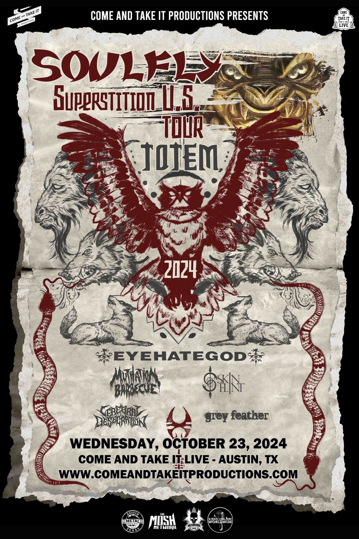 Soulfly, Eyehategod, Mutilation Barbecue, Skinflint and more at Come and Take It Live!