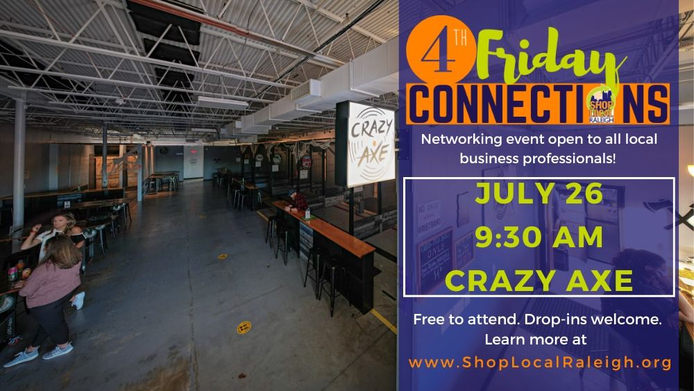 4th Friday Connections at Crazy Axe