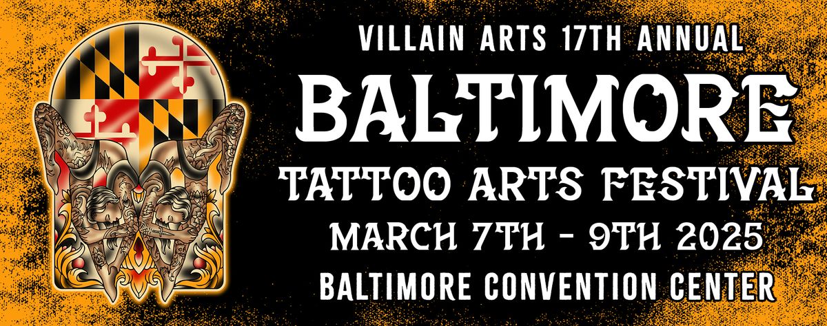 Baltimore Tattoo Arts Festival - Friday