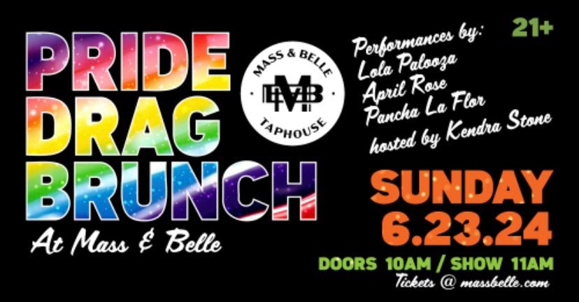 Pride Drag Brunch at Mass & Belle Taphouse