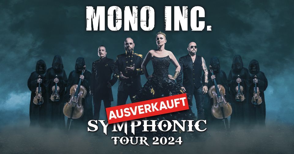 Ausverkauft: MONO INC. Symphonic Tour 2024 M\u00fcnchen