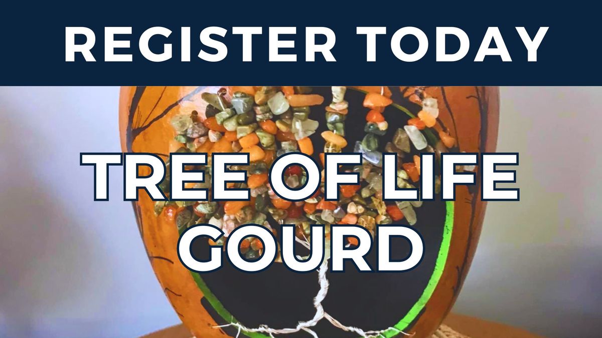 Tree of Life Gourd