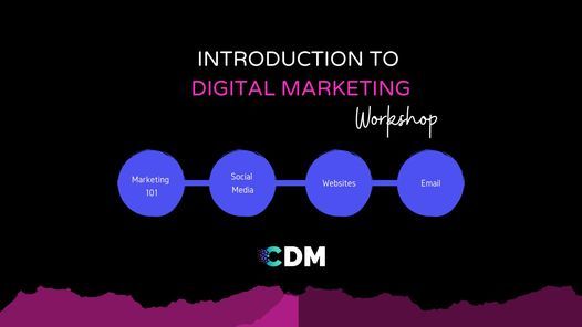 Introduction to Digital Marketing Workshop