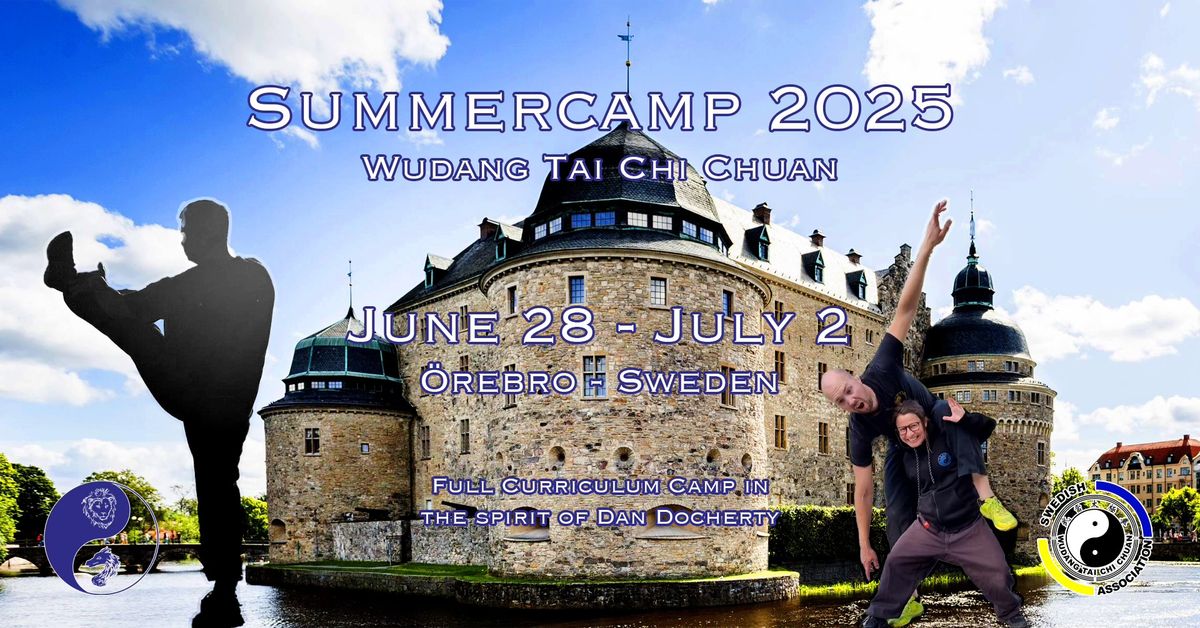 Summercamp 2025 - Wudang Tai Chi Chuan