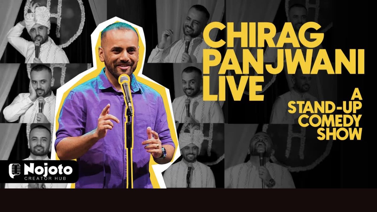 Chirag Panjwani Live - A Stand Up Comedy Show