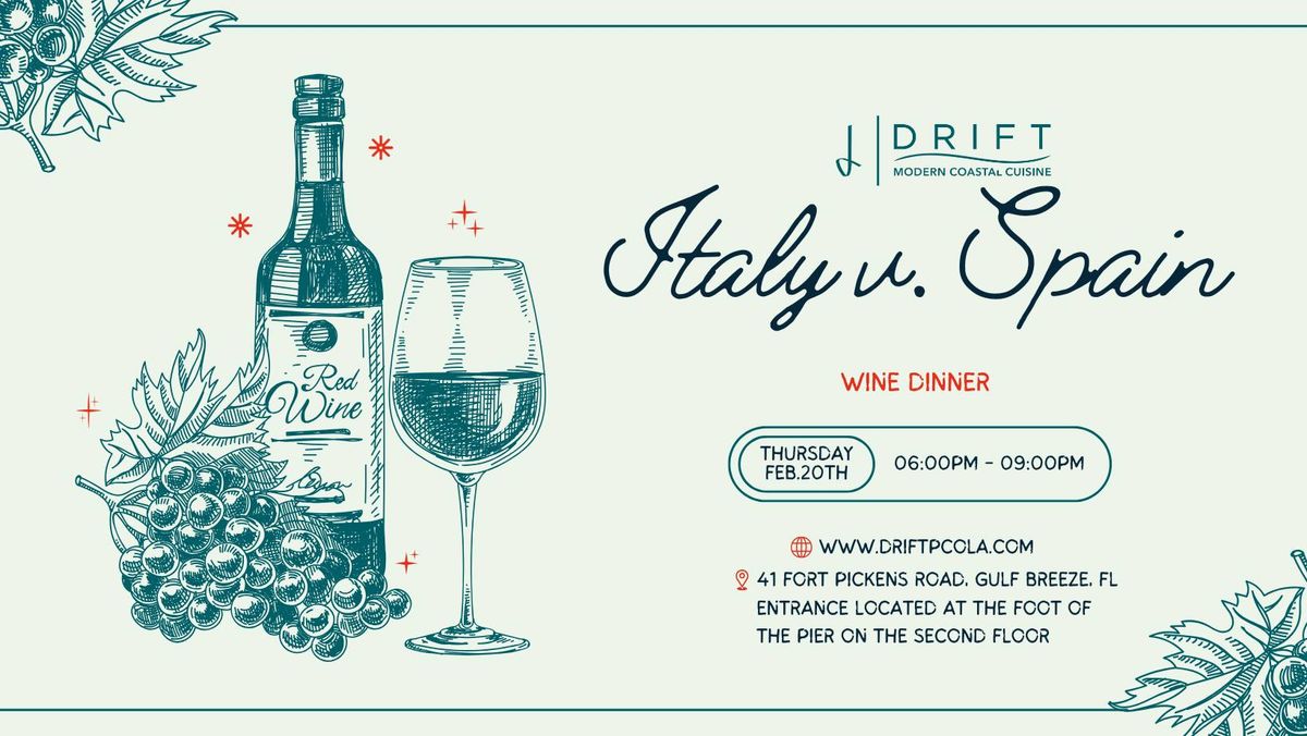 Italy v Spain Wine Dinner