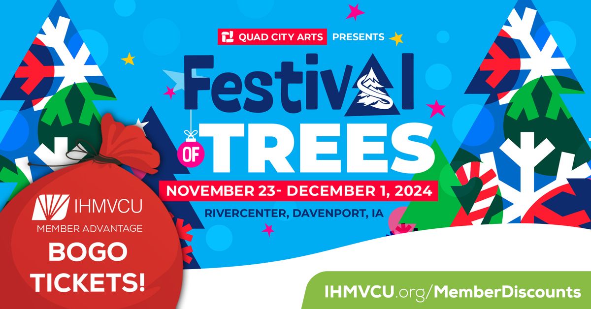 Member Advantages- Festival of Trees