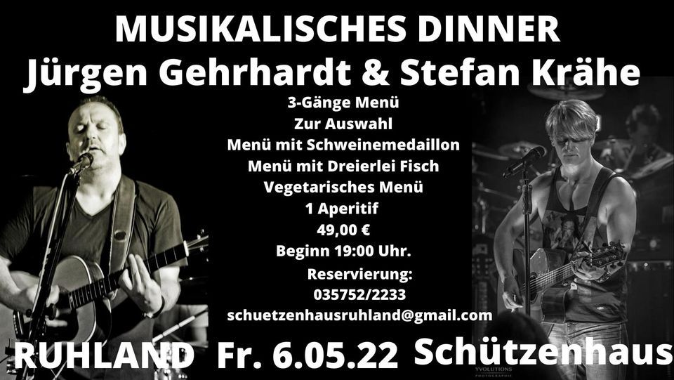 Musikalisches Dinner - Stefan Kr\u00e4he & J\u00fcrgen Gehrhardt - Ruhland - Sch\u00fctzenhaus