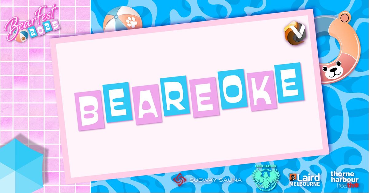 BearFest: Beareoke