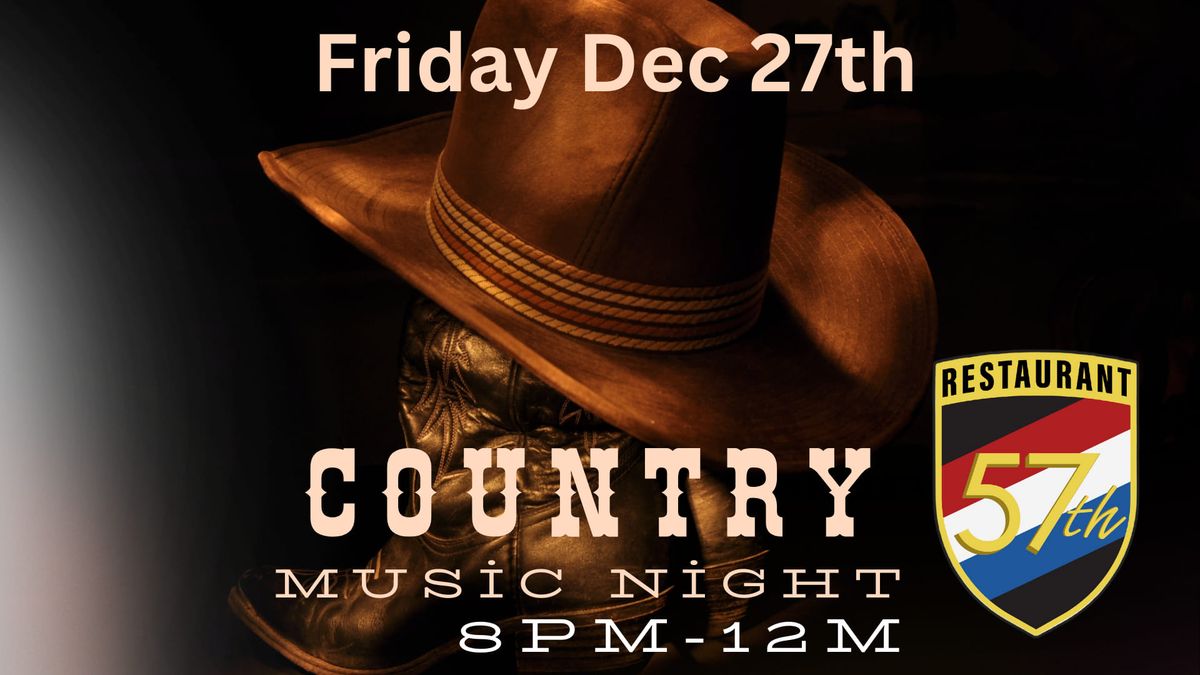 Country Music & Dancing Night at the 57th