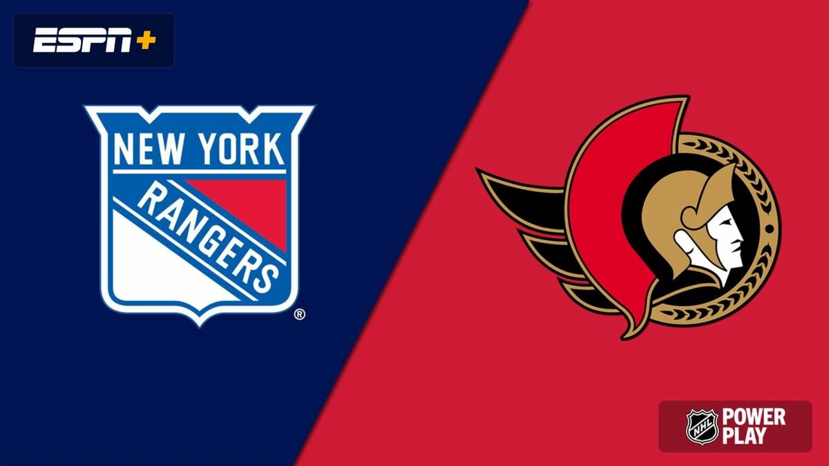 New York Rangers at Ottawa Senators