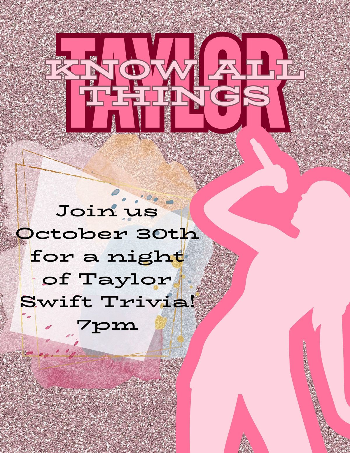 A night of Taylor Swift Trivia!