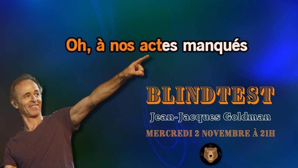 BLIND TEST - Jean Jacques Goldman