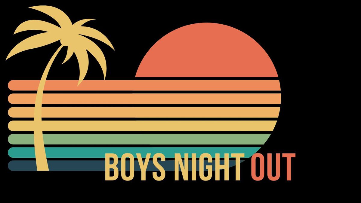Boys Night Out Event
